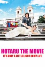 Nonton Film Hotaru the Movie: It’s Only a Little Light in My Life (2012) Subtitle Indonesia Streaming Movie Download