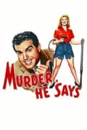 Layarkaca21 LK21 Dunia21 Nonton Film Murder, He Says (1945) Subtitle Indonesia Streaming Movie Download