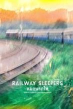 Nonton Film Railway Sleepers (2016) Subtitle Indonesia Streaming Movie Download