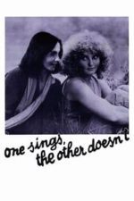 One Sings, the Other Doesn’t (1977)