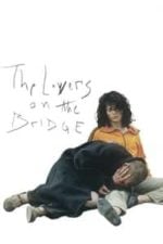 The Lovers on the Bridge (1991)