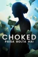 Layarkaca21 LK21 Dunia21 Nonton Film Choked: Paisa Bolta Hai (2020) Subtitle Indonesia Streaming Movie Download