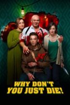 Nonton Film Why Don’t You Just Die! (2018) Subtitle Indonesia Streaming Movie Download