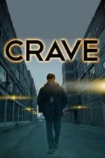 Crave (2012)