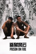 Nonton Film Prison on Fire (1987) Subtitle Indonesia Streaming Movie Download