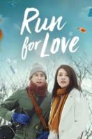 Layarkaca21 LK21 Dunia21 Nonton Film Run for Love (2016) Subtitle Indonesia Streaming Movie Download