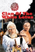 Fists of the White Lotus (1980)