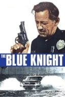 Layarkaca21 LK21 Dunia21 Nonton Film The Blue Knight (1973) Subtitle Indonesia Streaming Movie Download