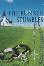 The Runner Stumbles (1979)