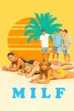 Nonton Film MILF (2018) Subtitle Indonesia Streaming Movie Download