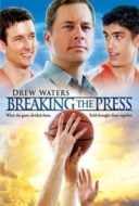 Layarkaca21 LK21 Dunia21 Nonton Film Breaking the Press (2010) Subtitle Indonesia Streaming Movie Download