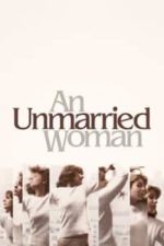 An Unmarried Woman (1978)