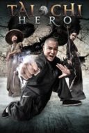 Layarkaca21 LK21 Dunia21 Nonton Film Tai Chi 2: The Hero Rises (2012) Subtitle Indonesia Streaming Movie Download