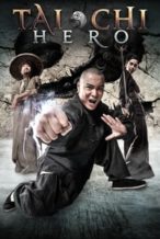 Nonton Film Tai Chi 2: The Hero Rises (2012) Subtitle Indonesia Streaming Movie Download