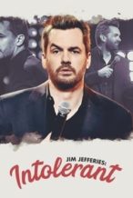 Nonton Film Jim Jefferies: Intolerant (2020) Subtitle Indonesia Streaming Movie Download