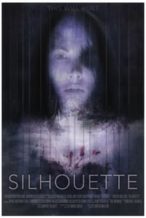 Nonton Film Silhouette (2019) Subtitle Indonesia Streaming Movie Download