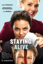 Staying Alive (2015)