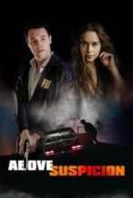 Nonton Film Above Suspicion (2019) Subtitle Indonesia Streaming Movie Download