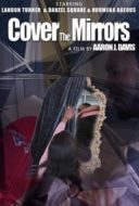 Layarkaca21 LK21 Dunia21 Nonton Film Cover the Mirrors (2020) Subtitle Indonesia Streaming Movie Download