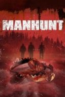 Layarkaca21 LK21 Dunia21 Nonton Film Manhunt (2008) Subtitle Indonesia Streaming Movie Download