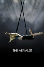 The Aerialist (2020)