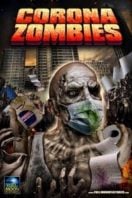 Layarkaca21 LK21 Dunia21 Nonton Film Corona Zombies (2020) Subtitle Indonesia Streaming Movie Download