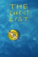 Layarkaca21 LK21 Dunia21 Nonton Film The F**k-It List (2020) Subtitle Indonesia Streaming Movie Download