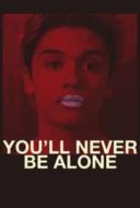 Layarkaca21 LK21 Dunia21 Nonton Film You’ll Never Be Alone (2016) Subtitle Indonesia Streaming Movie Download