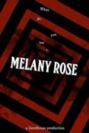 Layarkaca21 LK21 Dunia21 Nonton Film Melany Rose (2016) Subtitle Indonesia Streaming Movie Download