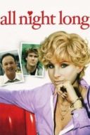 Layarkaca21 LK21 Dunia21 Nonton Film All Night Long (1981) Subtitle Indonesia Streaming Movie Download