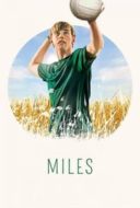 Layarkaca21 LK21 Dunia21 Nonton Film Miles (2017) Subtitle Indonesia Streaming Movie Download