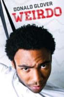 Layarkaca21 LK21 Dunia21 Nonton Film Donald Glover: Weirdo (2012) Subtitle Indonesia Streaming Movie Download