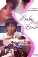 Baby of the Bride (1991)