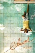 Nonton Film Edward (2019) Subtitle Indonesia Streaming Movie Download