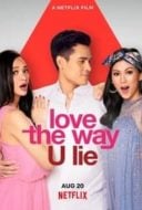 Layarkaca21 LK21 Dunia21 Nonton Film Love the Way U Lie (2020) Subtitle Indonesia Streaming Movie Download