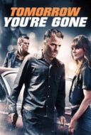 Layarkaca21 LK21 Dunia21 Nonton Film Tomorrow You’re Gone (2012) Subtitle Indonesia Streaming Movie Download