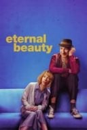 Layarkaca21 LK21 Dunia21 Nonton Film Eternal Beauty (2019) Subtitle Indonesia Streaming Movie Download