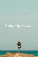 Layarkaca21 LK21 Dunia21 Nonton Film It Must Be Heaven (2019) Subtitle Indonesia Streaming Movie Download