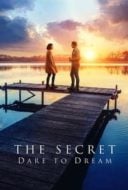 Layarkaca21 LK21 Dunia21 Nonton Film The Secret: Dare to Dream (2020) Subtitle Indonesia Streaming Movie Download