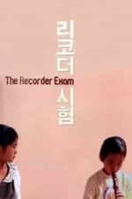 The Recorder Exam (2011)