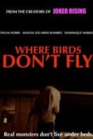 Layarkaca21 LK21 Dunia21 Nonton Film Where Birds Don’t Fly (2017) Subtitle Indonesia Streaming Movie Download