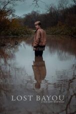 Layarkaca21 LK21 Dunia21 Nonton Film Lost Bayou (2019) Subtitle Indonesia Streaming Movie Download