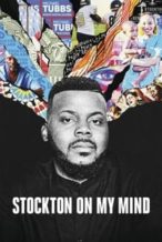 Nonton Film Stockton on My Mind (2020) Subtitle Indonesia Streaming Movie Download