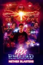 Poster Film Max Reload and the Nether Blasters (2020)