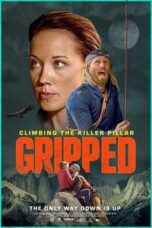 Poster Film Gripped: Climbing Killer Pillar (2019)