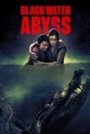 Layarkaca21 LK21 Dunia21 Nonton Film Black Water: Abyss (2020) Subtitle Indonesia Streaming Movie Download