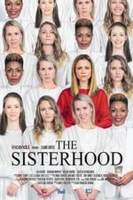 The Sisterhood (2019)