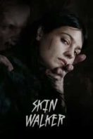 Layarkaca21 LK21 Dunia21 Nonton Film Skin Walker (2019) Subtitle Indonesia Streaming Movie Download