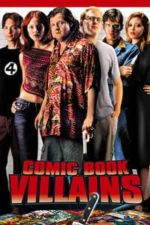 Comic Book Villains (2002)