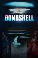 Layarkaca21 LK21 Dunia21 Nonton Film Bombshell (2016) Subtitle Indonesia Streaming Movie Download